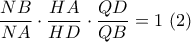 \displaystyle{\frac{{NB}}{{NA}} \cdot \frac{{HA}}{{HD}} \cdot \frac{{QD}}{{QB}} = 1{\text{   }}(2)}