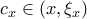 c_x \in (x,\xi_x)