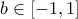 b\in[-1,1]