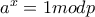 a^x=1modp