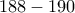 188-190 188-190