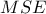 MSE