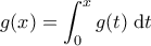 \displaystyle g(x)=\int_{0}^{x}g(t) \; \mathrm{d} t