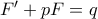 F'+pF=q F'+pF=q