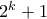 2^{k}+1