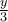 \frac{y}{3}