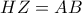 HZ=AB