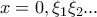 x=0,\xi _{1}\xi _{2}...