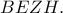 BEZH.