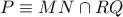 P\equiv MN\cap RQ