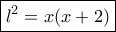 \boxed{l^2=x(x+2)}