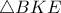 \displaystyle{\triangle{BKE}}