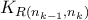 K_{R(n_{k-1},n_k)}