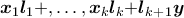 {\boldsymbol x}_1{\boldsymbol l}_1{+},\ldots,{\boldsymbol x}_k{\boldsymbol l}_k{+}{\boldsymbol l}_k_+_1{\boldsymbol y}