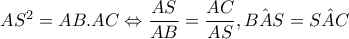 AS^{2}=AB.AC\Leftrightarrow \dfrac{AS}{AB}=\dfrac{AC}{AS},\hat{BAS}=\hat{SAC}