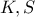 K,S
