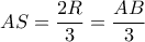 AS=\dfrac{2R}{3}=\dfrac{AB}{3}