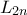 L_{2n}