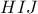 HIJ