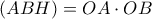\left ( ABH \right )=OA\cdot OB