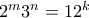 2^m3^n=12^k