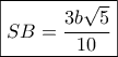 \boxed{SB = \frac{{3b\sqrt 5 }}{{10}}}