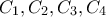 \displaystyle{C_1 ,C_2 ,C_3 ,C_4 }