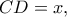 CD=x,