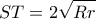 \displaystyle ST = 2\sqrt {Rr} 