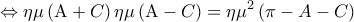 \displaystyle \Leftrightarrow \eta \mu \left( {{\rm A} + C} \right)\eta \mu \left( {{\rm A} - C} \right) = \eta {\mu ^2}\left( {\pi - A - C} \right) \displaystyle \Leftrightarrow \eta \mu \left( {{\rm A} + C} \right)\eta \mu \left( {{\rm A} - C} \right) = \eta {\mu ^2}\left( {\pi - A - C} \right)