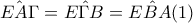 \hat{EA\Gamma }=\hat{E\Gamma B}=\hat{EBA} (1)