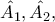 \hat{A_{1}}, \hat{A_{2}},