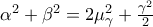 \alpha^{2}+\beta ^{2}=2\mu_{\gamma}^{2}+\frac{\gamma ^{2}}{2}