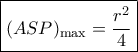 \boxed{ {(ASP)_{\max }} = \frac{{{r^2}}}{4}} \boxed{ {(ASP)_{\max }} = \frac{{{r^2}}}{4}}