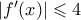 |f{'}(x)| \leqslant 4
