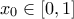 x_{0}\in [0,1]