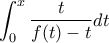\displaystyle\int_0^x \frac{t}{f(t)-t}dt