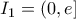 I_{1}=\left( 0,e\right] 