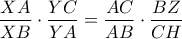 \displaystyle\frac{XA}{XB}\cdot \frac{YC}{YA} = \frac{AC}{AB}\cdot \frac{BZ}{CH}