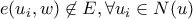 e(u_i,w) \not \in E, \forall u_i\in N(u)