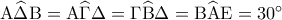 {\rm A}\widehat \Delta {\rm B} = {\rm A}\widehat \Gamma \Delta  = \Gamma \widehat {\rm B}\Delta  = {\rm B}\widehat {\rm A}{\rm E} = {30^ \circ }