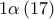1\alpha \left(17 \right)