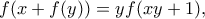 f(x+f(y))=yf(xy+1),