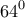 \displaystyle{64^{0}}