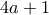 4a+1