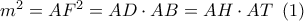 {m^2} = A{F^2} = AD \cdot AB = AH \cdot AT\,\,\left( 1 \right)