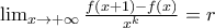 \lim_{x \to + \infty} \frac{ f(x+1) - f(x) }{ x^k} = r