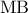 \textrm{MB}