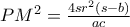 PM^{2}=\frac{4sr^{2}\left(s-b \right)}{ac}