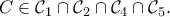 \displaystyle{C \in {\mathcal{C}_1} \cap {\mathcal{C}_2} \cap {\mathcal{C}_4} \cap {\mathcal{C}_5}.}